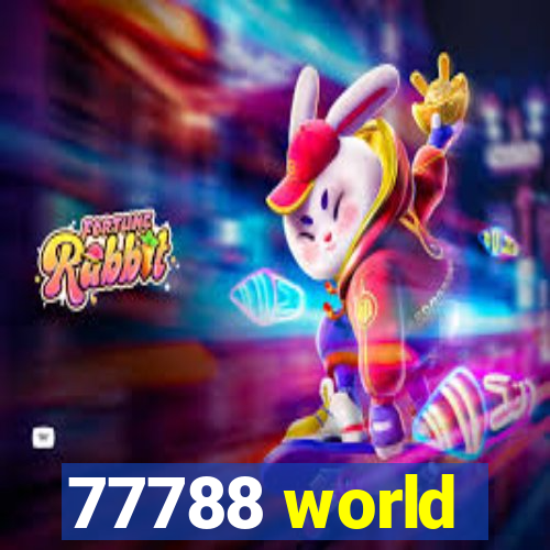 77788 world